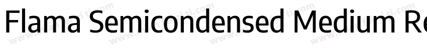 Flama Semicondensed Medium Regular字体转换